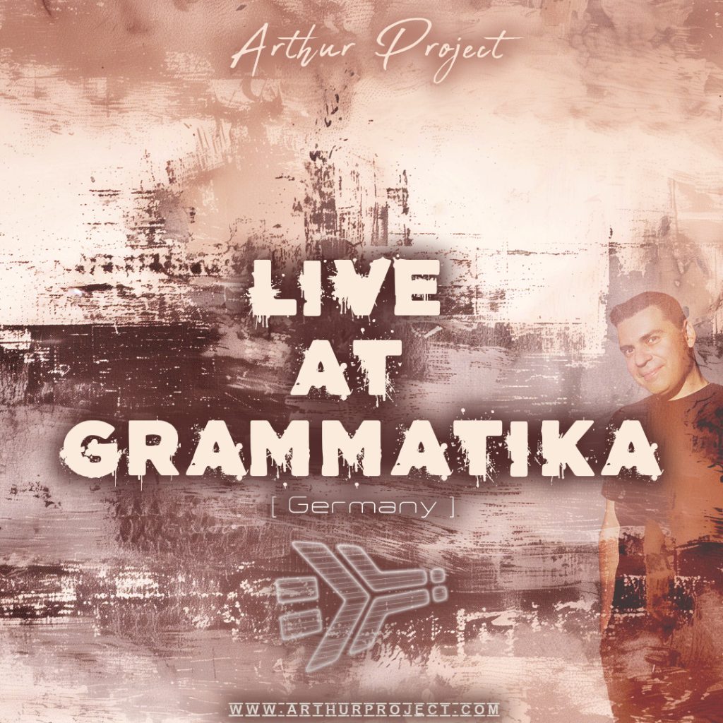 Arthur Project – Live at Grammatika [Germany] — release cover artwork