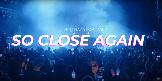 ARTHUR PROJECT X BLAYBERG – SO CLOSE AGAIN | LIVE AT HAYARKON PARK — video thumbnail