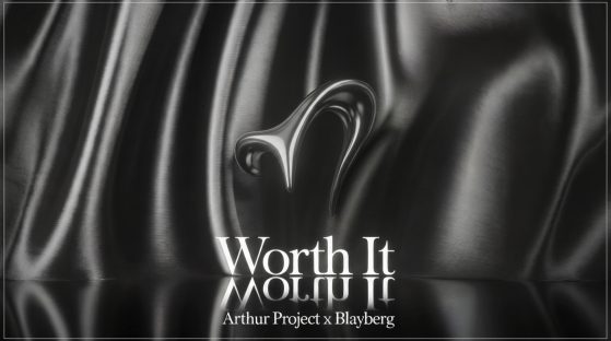 ARTHUR PROJECT X BLAYBERG – WORTH IT — video thumbnail